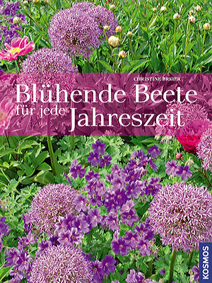 Für Sie gelesen: Blühende Beete für jede Jahreszeit