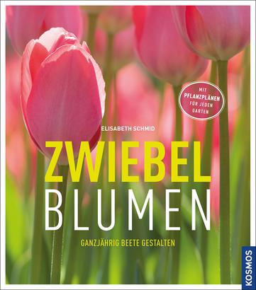 Gartenbuch Zwiebelblumen. Ganzjährig Beete gestalten.