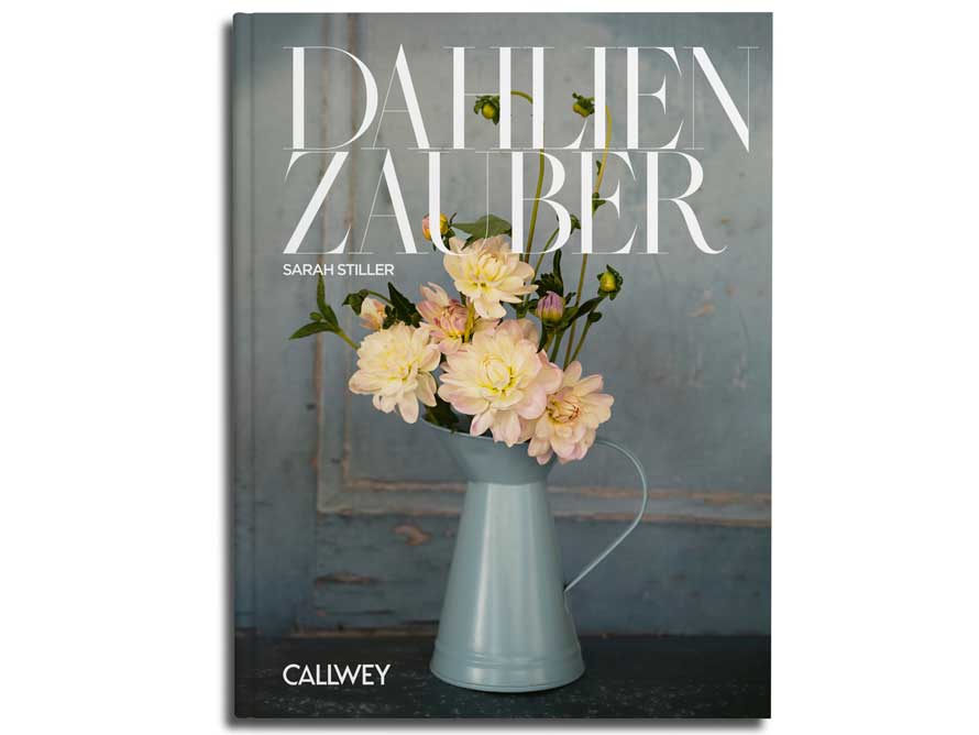 Dahlienzauber von Sarah Stiller