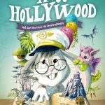Hase Hollywood und das Geheimnis des Drachenlandes